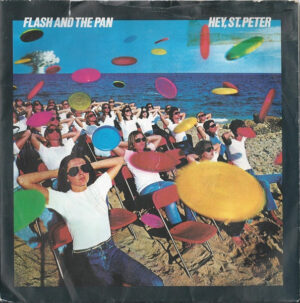 Flash And The Pan - Hey,St.Peter 7 Inch Vinyl Single (7 Inch Record)