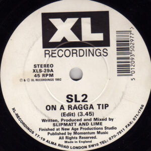 SL2 - On A Ragga Tip / Changing Trax 7 Inch Vinyl Single (7 Inch Record)