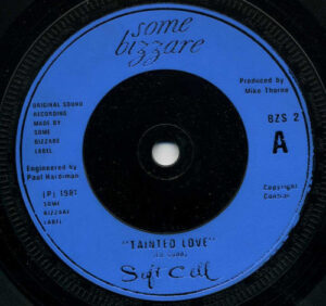 Soft Cell - Tainted Love 7 Inch Vinyl Single (7 Inch Record)