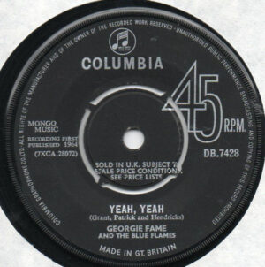 Georgie Fame And The Blue Flames* - Yeah, Yeah (7", Single, Kno) (Very Good Plus (VG+))