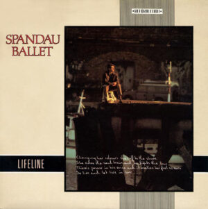 Spandau Ballet - Lifeline 7 Inch Vinyl Single (7 Inch Record)