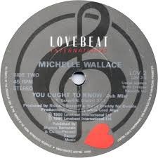 Michelle Wallace - You Ought To Know 12 Inch Vinyl Single (12 Inch Record)