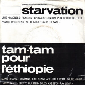 Starvation / Tam Tam Pour L'Éthiopie - Starvation / Tam Tam Pour L'Éthiopie 7 Inch Vinyl Single (7 Inch Record)