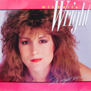Michelle Wright - Do Right By Me Vinyl LP (LP Record, Album)