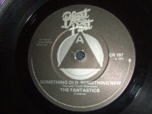 Something Old Something New / You Always Hurt The One You Love / Jesamine 7 Inch Vinyl Single (7 Inch Record)