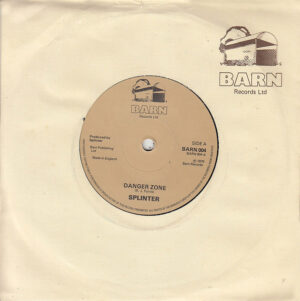 Splinter - Danger Zone 7 Inch Vinyl Single (7 Inch Record)