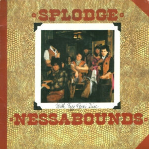 Splodgenessabounds - Cowpunk Medlum 7 Inch Vinyl Single (7 Inch Record, EP, Flex 7 Inch Single Sided, EP, Gatefold)