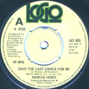 Marcia Hines Featuring Mona Lisa Young & Terry Young - Save The Last Dance For Me (7", Single) (Near Mint (NM or M-))
