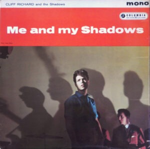 Cliff Richard and The Shadows - Me And My Shadows Vinyl LP (LP Record, Album, Mono)