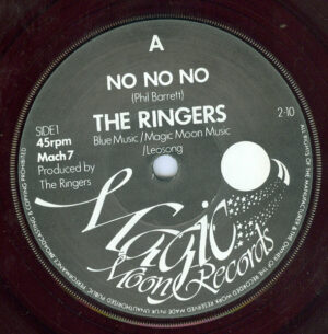 The Ringers - No No No 7 Inch Vinyl Single (7 Inch Record)