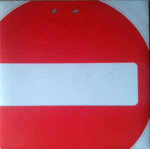 I.O.U. - No Entry 7 Inch Vinyl Single (7 Inch Record, Promo)