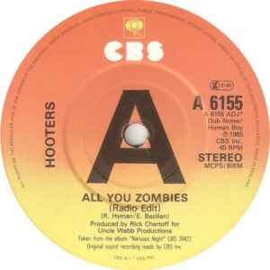 The Hooters - All You Zombies 7 Inch Vinyl Single (7 Inch Record, Promo)