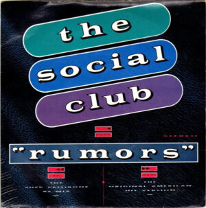 The Social Club - Rumors 7 Inch Vinyl Single (7 Inch Record)