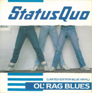 Status Quo - Ol' Rag Blues 7 Inch Vinyl Single (7 Inch Record)