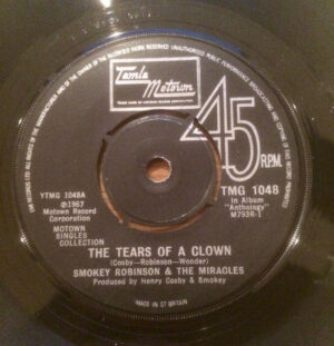 Smokey Robinson and The Miracles - The Tears Of A Clown / The Tracks Of My Tears 7 Inch Vinyl Single (7 Inch Record)